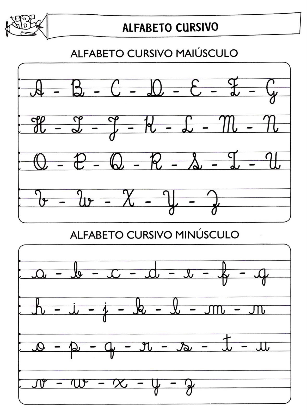 www.ensinar-aprender.blogspot.comAlfabeto manuscrito - letra cursiva
