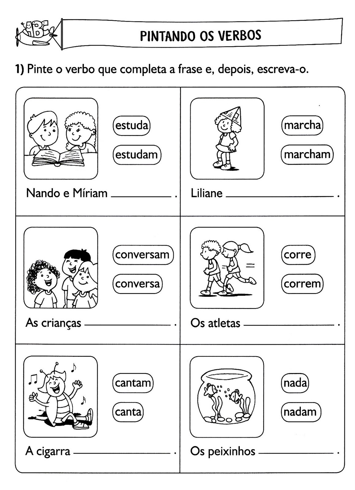 www.ensinar-aprender.blogspot.comidentifique os verbos de acordo com as cenas