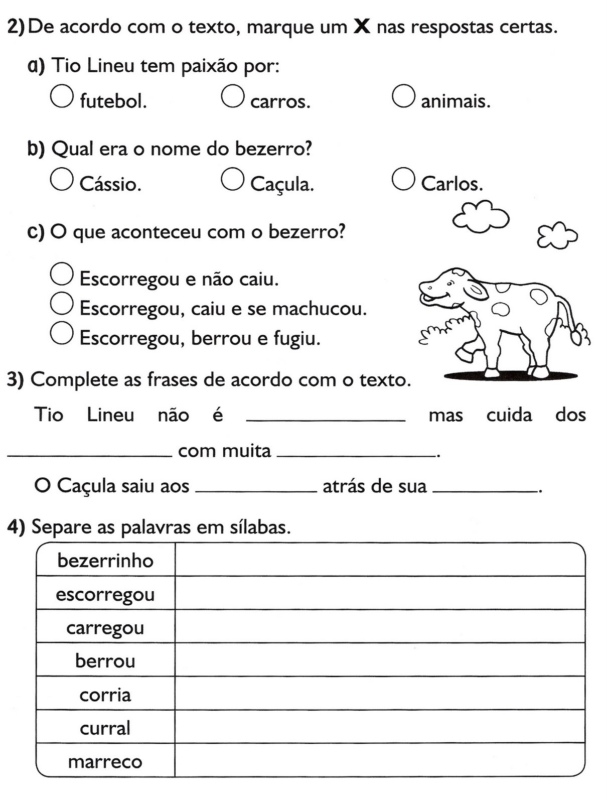 www.ensinar-aprender.blogspot.comtexto o bezerro caçula -atividades