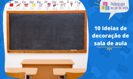10 Ideias de decoração de sala de aula