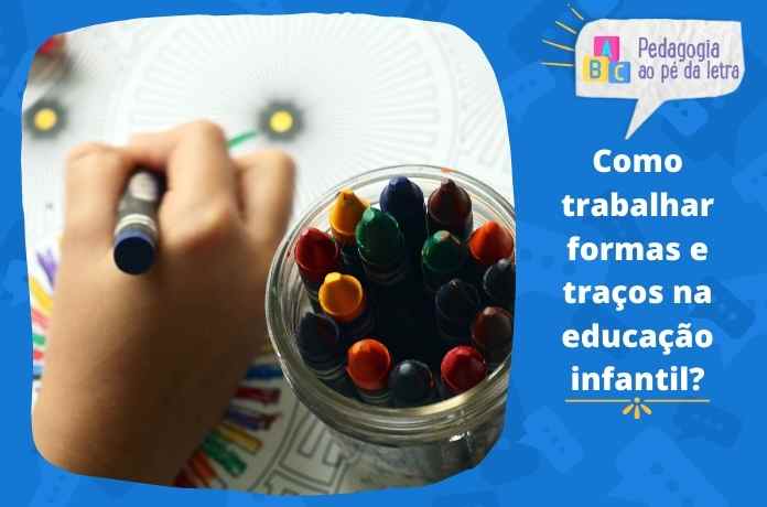 Atividades de traços, sons, cores e formas para a educação infantil (2)