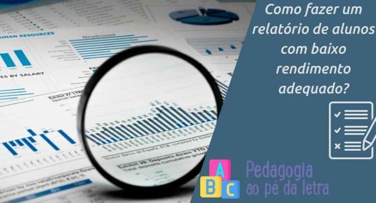 Como fazer um relatório de alunos com baixo rendimento adequado?