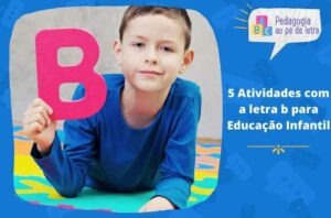 5 Atividades com a letra b para Educação Infantil