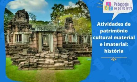 Atividades de patrimônio cultural material e imaterial história