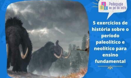 5 exercícios de história sobre o período paleolítico e neolítico para ensino fundamental (1)