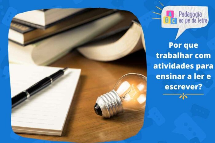 5 Atividades Para Ensinar A Ler E Escrever